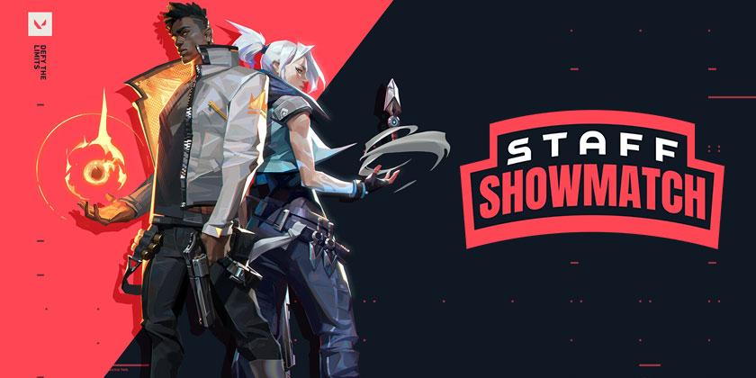 Valorant Showmatch Staff #2 : le suivi complet