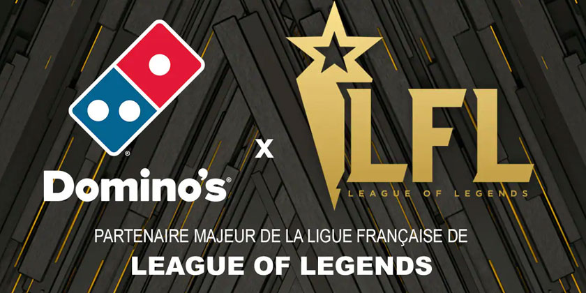 LA LIGUE FRANÇAISE DE LEAGUE OF LEGENDS EN PARTENARIAT AVEC DOMINO’S PIZZA